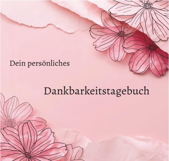 Originalcover: Dein persönliches Dankbarkeitstagebuch